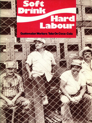 cover image of Soft Drink, Hard Labour